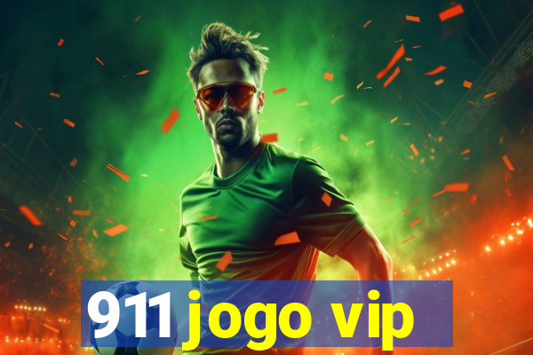 911 jogo vip